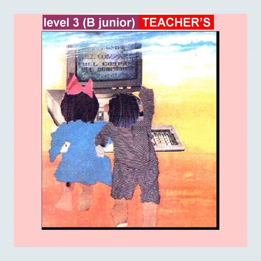 Level 3 (B-Junior) TEACHER'S